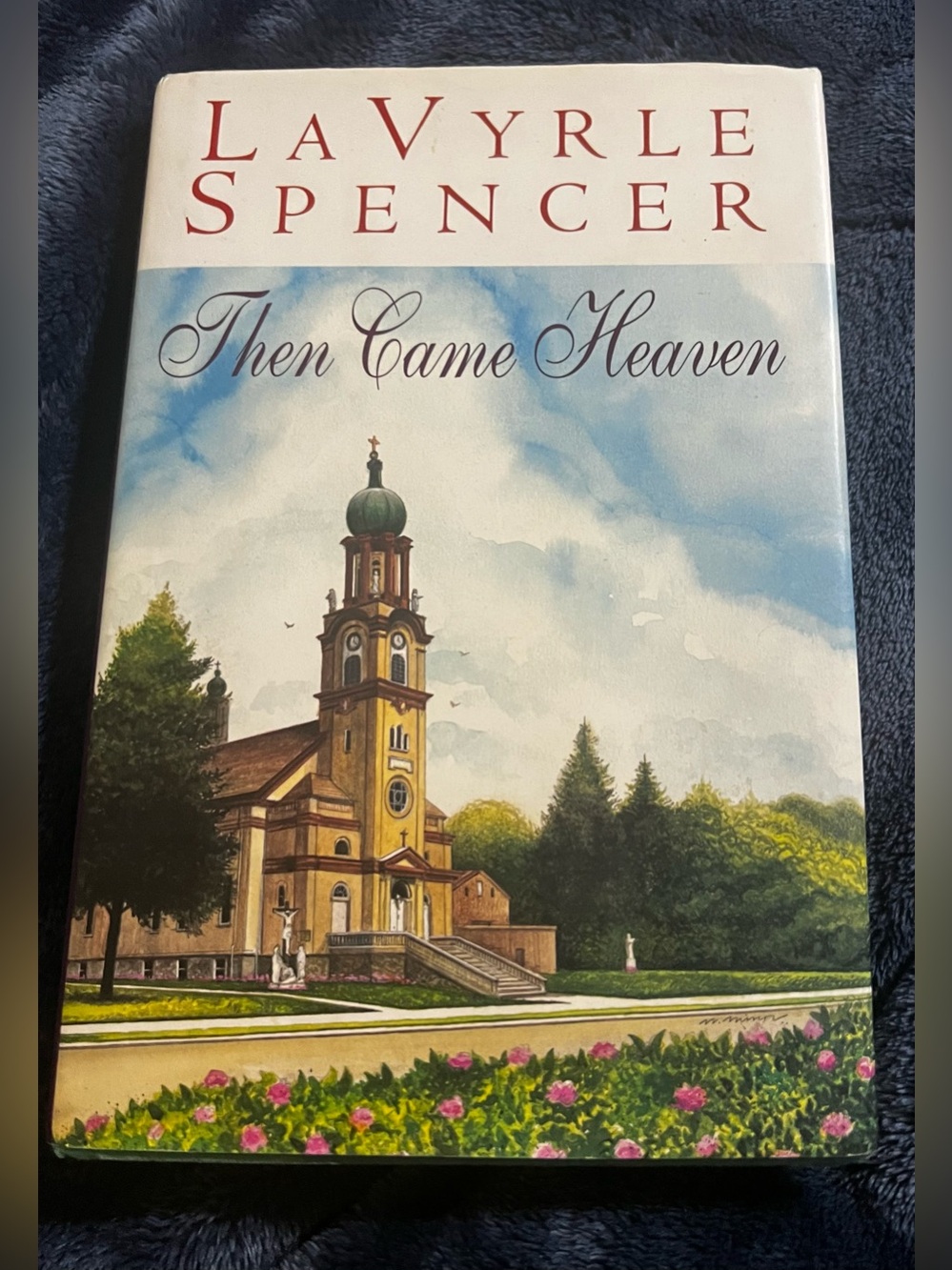 Then Came Heaven Decorative Hardcover Book - Blue & Cream Cover